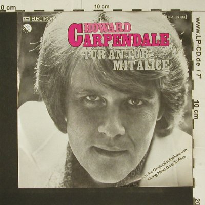 Carpendale,Howard: Tür An Tür Mit Alice / Das War Der, EMI(006-32 043), D woc, 1976 - 7inch - S7406 - 2,50 Euro