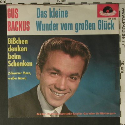 Backus,Gus: Das Kleine Wunder Vom Glück, Polydor(24 926), D,  - 7inch - S7501 - 4,00 Euro