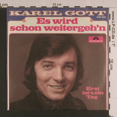 Gott,Karel: Es wird schon weitergeh'n, Polydor(2041 404), D, 1973 - 7inch - S7807 - 2,50 Euro