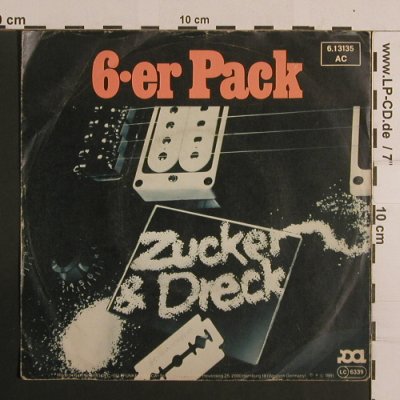 Sechserpack: Zucker & Dreck, m-/vg+, Pool(6.13135), D, 1981 - 7inch - S7959 - 2,50 Euro
