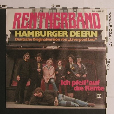 Rentnerband: Hamburger Deern/Ich pfeif'a.d.Rente, Reprise(REP 14 369), D, 1974 - 7inch - S7967 - 3,00 Euro
