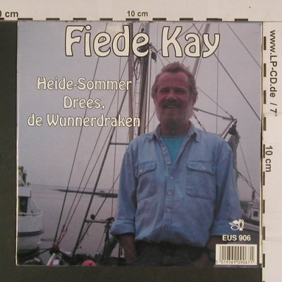 Kay,Fiede: Heide-Sommer/Dreed,de Wunnerdraken, ARC Music(EUS 906), D,  - 7inch - S8023 - 2,50 Euro