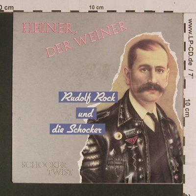 Rudolf Rock & Schocker: Heiner,der Weiner/Schocker Twist, BMG(PB 44 519), D, m-/vg+, 1991 - 7inch - S8064 - 2,50 Euro