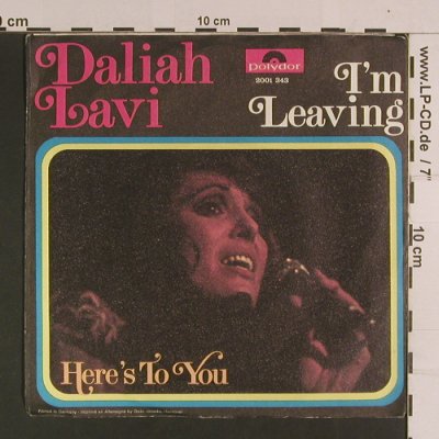 Lavi,Daliah: I'm Leaving/Here's to you, vg+/vg+, Polydor(2001 343), D, 1972 - 7inch - S8118 - 1,50 Euro