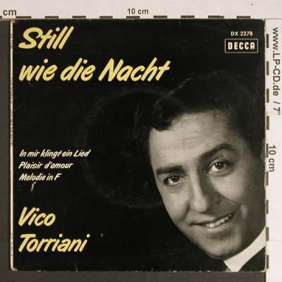 Torriani,Vico/Herbert Rehbein Orch.: Still wie die Nacht, Decca(DX 2278), D,  - EP - S8472 - 4,00 Euro