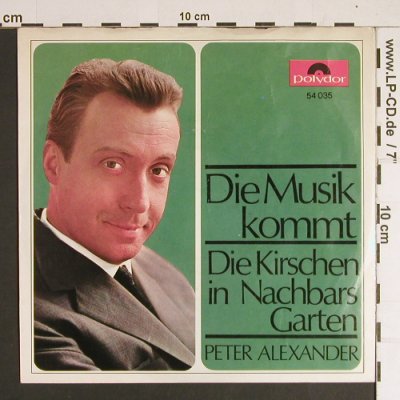 Alexander,Peter: Die Musik kommt, Polydor(54 035), D, 1960 - 7inch - S8501 - 2,50 Euro