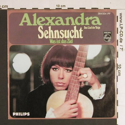 Alexandra: Sehnsucht / Was ist das Ziel, Philips(384 504 PF), D,  - 7inch - S8510 - 3,00 Euro