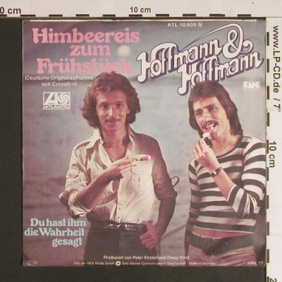 Hoffmann & Hoffmann: Himbeereis zum Frühstück, m-/vg+, Atlantic(ATL10939), D, 1977 - 7inch - S8585 - 2,00 Euro