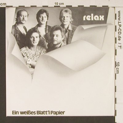 Relax: Ein weißes Blatt'l Papier, Ariola(106 992-100), D, 1984 - 7inch - S8899 - 2,50 Euro