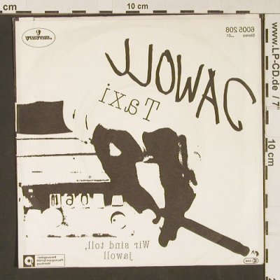 Jawoll: Taxi / Wir Sind Toll,Jawoll, Mercury(6005 208), D, 1982 - 7inch - S9130 - 3,00 Euro