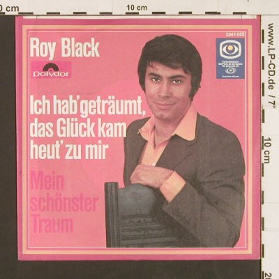 Black,Roy: Ich Hab'Geträumt das Glück..., Polydor(2041 065), D, 1970 - 7inch - S9288 - 2,00 Euro