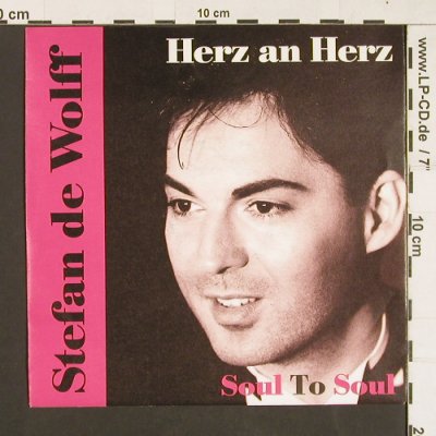 De Wolf,Stefan: Soul to Soul / Wir beide-lebenslang, Hansa(114 127), D, 1991 - 7inch - S9374 - 2,50 Euro