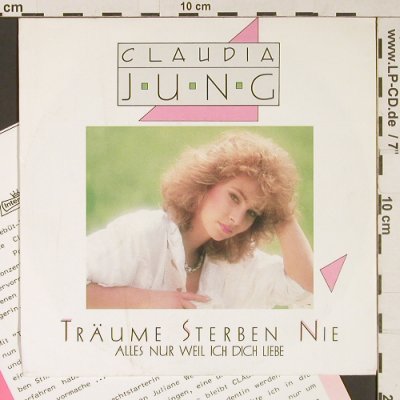 Jung,Claudia: Träume Sterben Nie, Intercord(int 110.230), D, 1987 - 7inch - S9409 - 2,50 Euro
