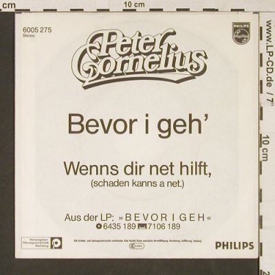 Cornelius,Peter: Bevor I Geh', Philips(6005 275), D, 1982 - 7inch - S9410 - 2,50 Euro