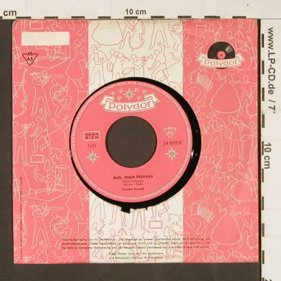 Hensch,Friedel: Mein Ideal / Ach mein Hannes, FLC, Polydor(24850), D, 1962 - 7inch - S9859 - 2,50 Euro
