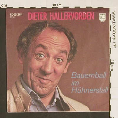 Hallervorden,Dieter: Bauernball Im Hühnerstall, Philips(6005264), D,  - 7inch - S9862 - 2,50 Euro