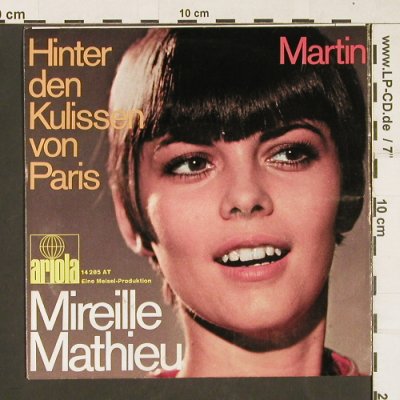 Mathieu,Mireille: Hinter den Kulissen von Paris, Ariola(14 285AT), D,  - 7inch - S9879 - 3,00 Euro
