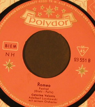 Valente,Caterina: Wo meine Sonne scheint / Romeo, Polydor(23 551), D, FLC, 1957 - 7inch - S9888 - 3,00 Euro