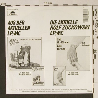 Rolf und seine Freunde: Frag' mir doch kein Loch in'n Bauch, Polydor(885 033-7), D, 1986 - 7inch - T1042 - 2,00 Euro