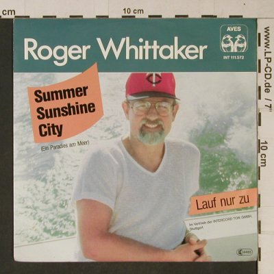 Whittaker,Roger: Summer Sunshine City(blackVinyl), Aves(INT 11.572), D, 1982 - 7inch - T1094 - 2,50 Euro
