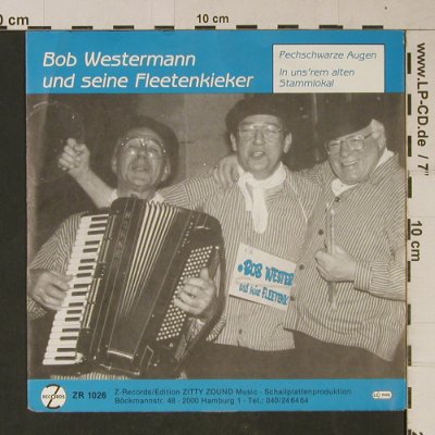 Westermann,Bob und s.Fleetenkieker: Pechscharze Augen, Z Rec.(ZR 1026), D, 1987 - 7inch - T1098 - 3,00 Euro