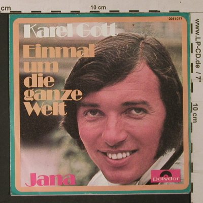 Gott,Karel: Einmal um die Welt / Jana, Polydor(2041 077), D, 1970 - 7inch - T1238 - 2,50 Euro
