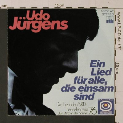 Jürgens,Udo: Ein Lied für alle die einsam sind, Ariola(16 636 AT), D, 1975 - 7inch - T1241 - 3,00 Euro