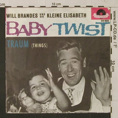 Brandes,Will & die kleine Elisabeth: Baby-Twist, Polydor(24 922), D, 1962 - 7inch - T1296 - 2,50 Euro