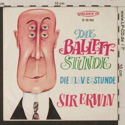 Sir Erwin: Die Ballett-Stunde- NUR Cover !, Golden12(G 12/62), D, 1967 - Cover - T1303 - 1,00 Euro