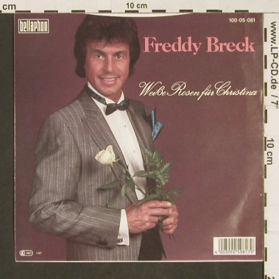 Breck,Freddy: Weiße Rosen für Christina, Bellaphon(100 05 081), D, 1987 - 7inch - T138 - 2,50 Euro