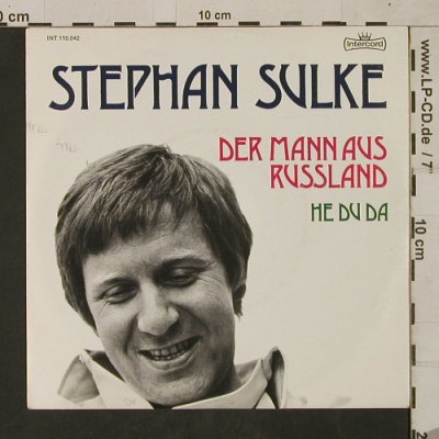 Sulke,Stephan: Der Mann aus Russland, Intercord(INT 110.042), D, 1977 - 7inch - T1607 - 4,00 Euro