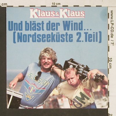 Klaus&Klaus: Und bläst der Wind..,Nordseeküste 2, Teldec(6.14775 AC), D, 1987 - 7inch - T169 - 2,50 Euro