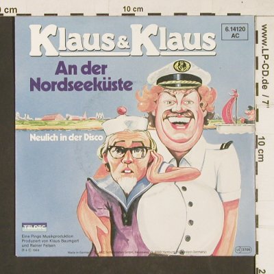 Klaus&Klaus: An der Nordseeküste, Teldec(6.14120 AC), D, 1984 - 7inch - T170 - 2,00 Euro