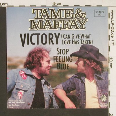 Tame & Maffay: Victory / Stop Feeling Blue, Telefunken(6.12570 AC), D, 1979 - 7inch - T17 - 3,00 Euro