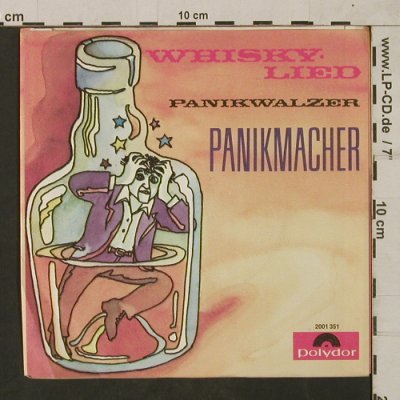 Panikmacher: Whisky Lied/Panikwalzer, Polydor(2001 351), D, 1972 - 7inch - T1804 - 5,00 Euro