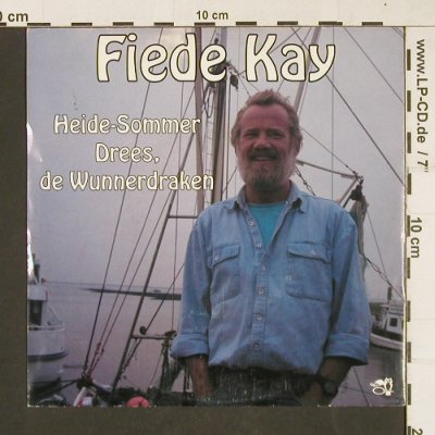 Fiede Kay: Heide-Sommer Drees, De Wunnerdraken, ARC Music(EUS 906), D,  - 7inch - T190 - 3,00 Euro