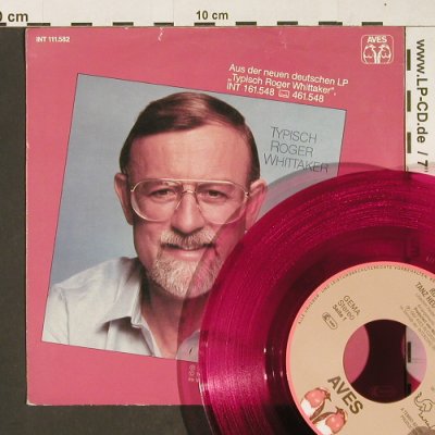 Whittaker,Roger: Tanz Heut Nacht mit Mir, red vinyl, Aves(INT 111.582), D, 1982 - 7inch - T194 - 3,00 Euro