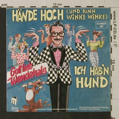 Wendehals,Gottlieb: Hände Hoch(und dann winke winke), Master Records(6.14037 AC), D, 1983 - 7inch - T1955 - 3,00 Euro