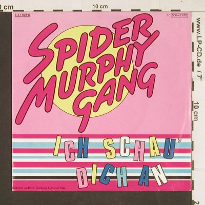Spider Murphy Gang: Ich Schau Dich An/So a schöner Tag, Electrola(006-46 678), D, 1982 - 7inch - T19 - 2,50 Euro