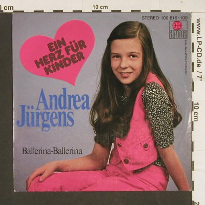 Jürgens,Andrea: Ein Herz Für Kinder/Ballerina,Balle, Ariola(100615-100), D, 1979 - 7inch - T22 - 2,50 Euro