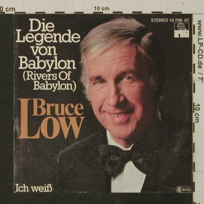Low,Bruce: Die Legende von Babylon / Ich weiß, Ariola(15 769 AT), D, 1978 - 7inch - T2627 - 2,50 Euro