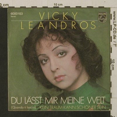 Leandros,Vicky: Du Lässt mir meine Welt, Philips(6000153), D,  - 7inch - T2647 - 2,50 Euro