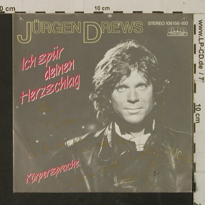 Drews,Jürgen: Ich spür deinen Herzschlag, m-/vg+, Global(106 156-100), D,Autogr., 1984 - 7inch - T2704 - 5,00 Euro
