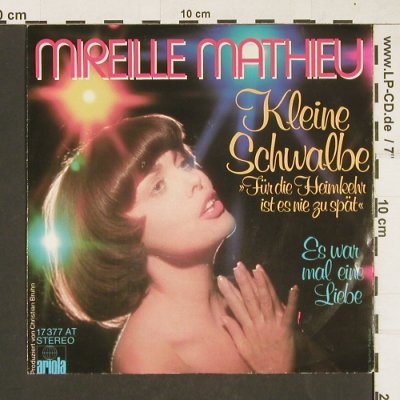 Mathieu,Mireille: Kleine Schwalbe/Es war mal e.Liebe, Ariola(17377), D, 1976 - 7inch - T28 - 2,50 Euro