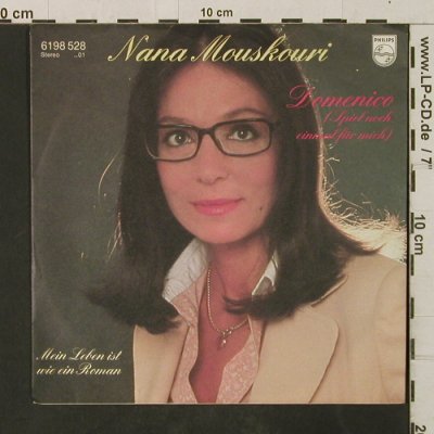 Mouskouri,Nana: Domenico(Spiel nocheinmal für mich), Philips(6198 528), D, 1981 - 7inch - T3002 - 3,00 Euro