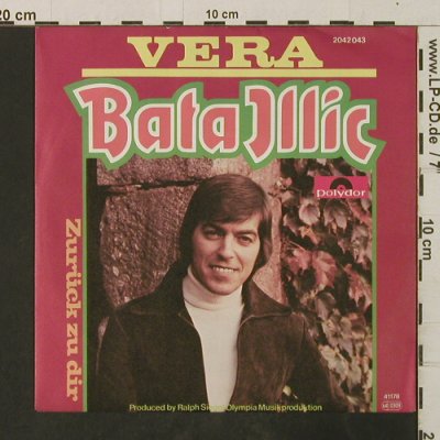 Illic,Bata: Vera / Zurück zu Dir, Polydor(2042 043), D, 1978 - 7inch - T3008 - 2,50 Euro