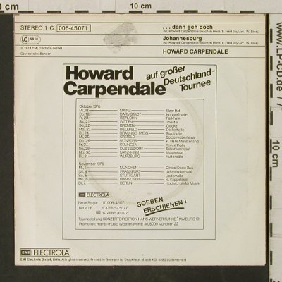 Carpendale,Howard: ...dann geh doch / Johannesburg, EMI(006-45 071), D, m-/vg+, 1978 - 7inch - T3094 - 2,50 Euro