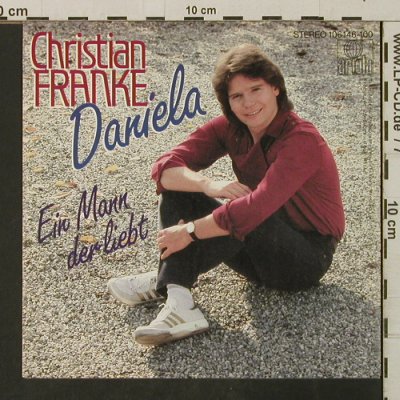 Franke,Christian: Daniela / Ein Mann der liebt, Ariola(106 146), D, 1982 - 7inch - T3178 - 2,00 Euro