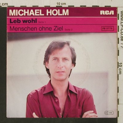 Holm,Michael: Leb wohl / Menschen ohne Ziel, RCA(PB 5776), D, 1980 - 7inch - T3285 - 2,00 Euro