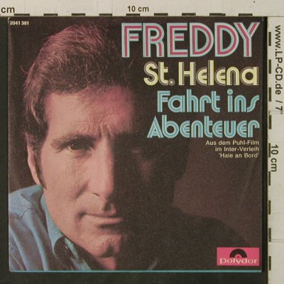 Freddy: St. Helena / Fahrt ins Abenteuer, Polydor(2041 381), D, 1971 - 7inch - T3349 - 4,00 Euro